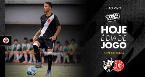 Vasco x Nova Cidade: Acompanhe ao Vivo pela Copa Rio Sub-15
